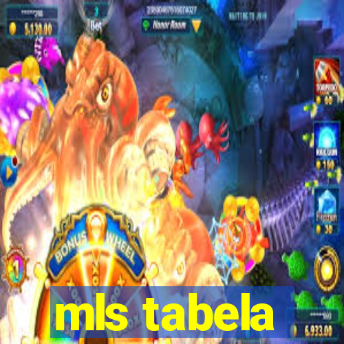 mls tabela